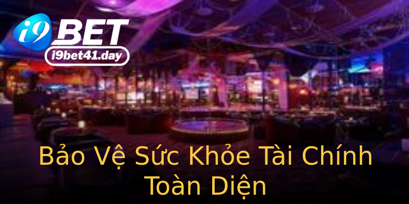Bảo Vệ Sức Khỏe Tài Chính Toàn Diện Bảo Vệ Sức Khỏe Tài Chính Toàn Diện