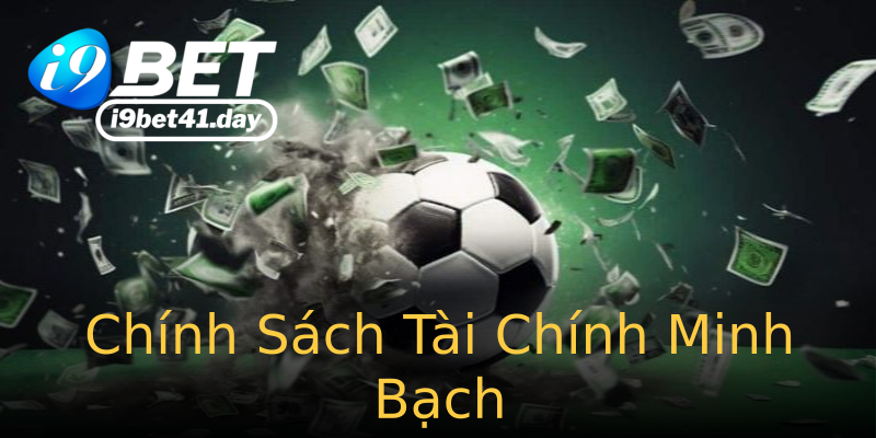 Chính Sách Tài Chính Minh Bạch