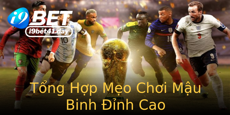 Tổng Hợp Mẹo Chơi Mậu Binh Đỉnh Cao